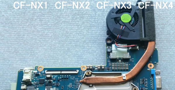 CF-NX1のCPUファン、CF-NX2のCPUファン、CF-NX3のCPUファン、CF-NX4のCPUファン